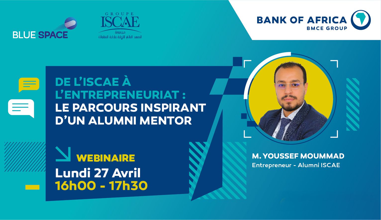 Webinaire Blue Space — De l'ISCAE à l'entrepreneuriat : le parcours inspirant d'un alumni mentor