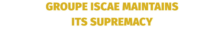 Groupe ISCAE maintains its supremacy
