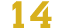 14