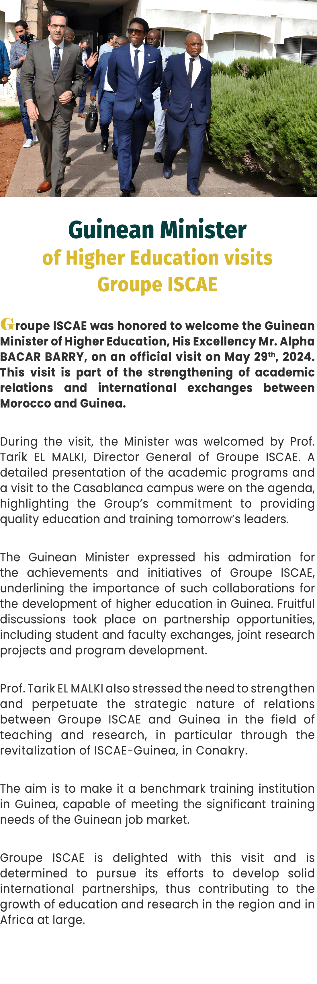 ￼ Guinean Minister of Higher Education visits Groupe ISCAE Groupe ISCAE was honored to welcome the Guinean Minister o...