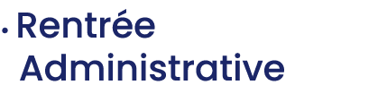 • Rentr e Administrative