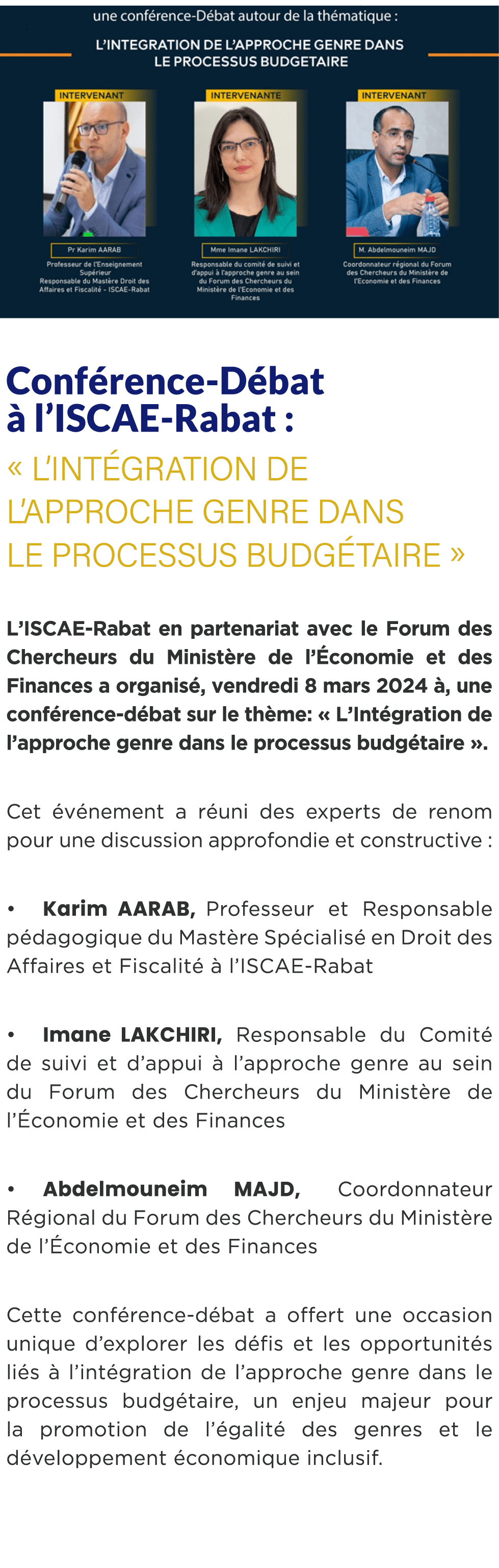  ￼ Conf rence D bat  l’ISCAE Rabat : « L’Int gration de l’approche genre dans le processus budg taire » L’ISCAE Raba...