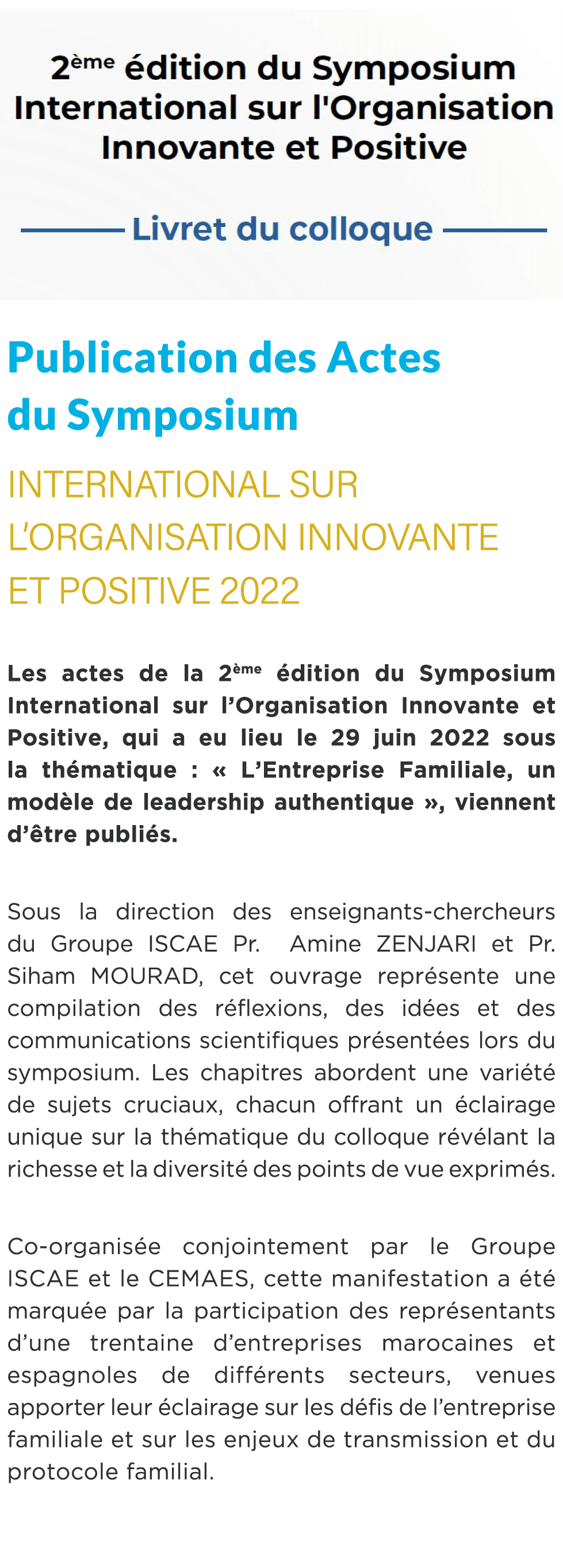  ￼ Publication des Actes du Symposium International sur l’Organisation Innovante et Positive 2022 Les actes de la 2 m...
