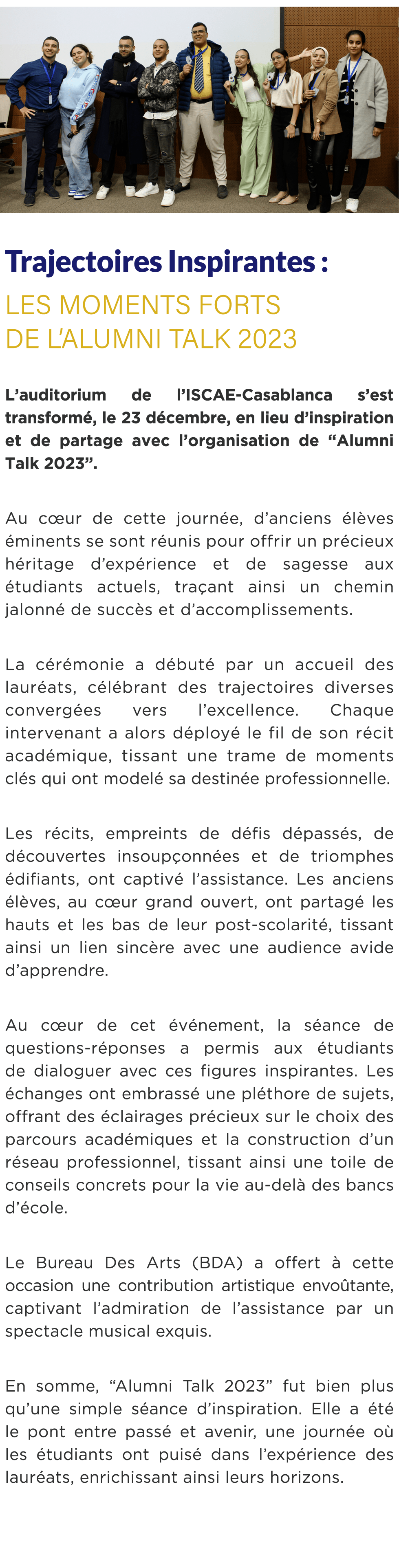  ￼ Trajectoires Inspirantes : Les Moments Forts de l’Alumni Talk 2023 L’auditorium de l’ISCAE Casablanca s’est transf...